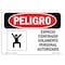 Signmission OSHA, Confined Space Authorized Personnel Spanish, 10in X 7in Rigid Plastic, OS-DS-P-710-LS-1081 OS-DS-P-710-LS-1081 - alternate 1